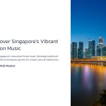 1 Discover Singapores Vibrant Fusion Music